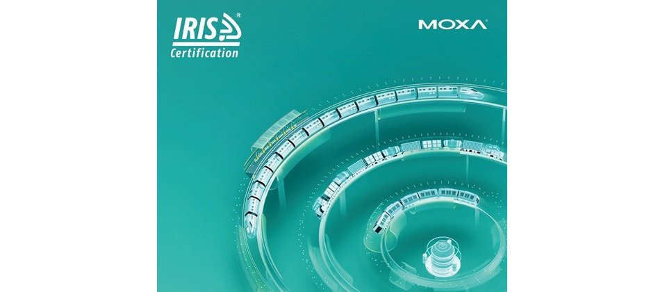Moxa躋身全球僅有 12% 獲頒 IRIS 銀級以上證書的鐵路設備供應商之列
