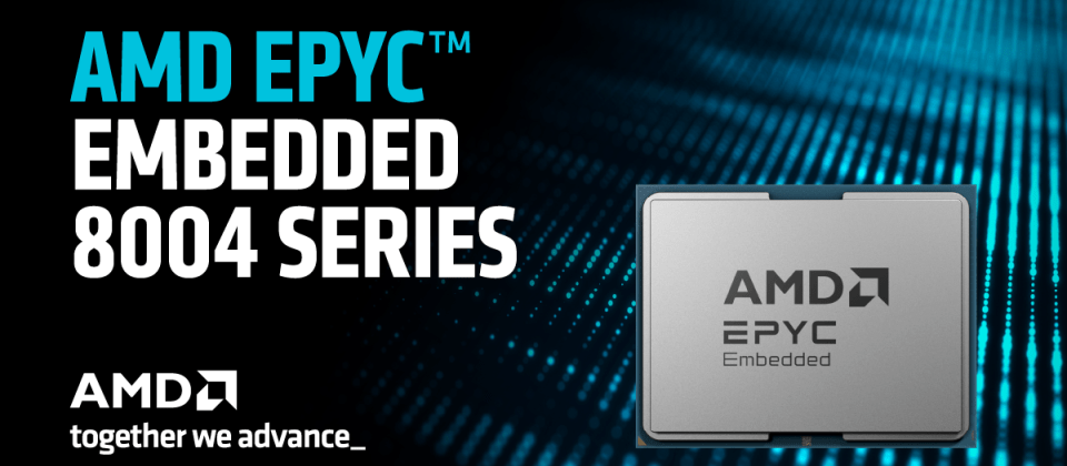 AMD推出高能效EPYC嵌入式8004系列處理器