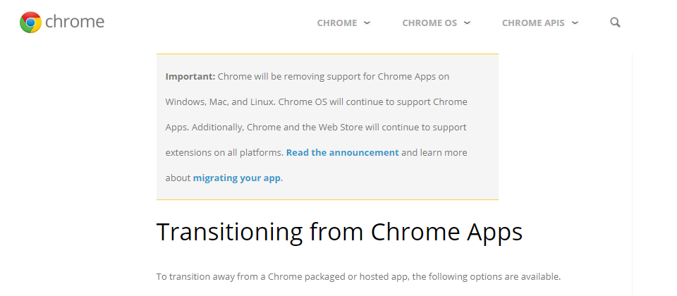 Google提供技術資源(https://developers.chrome.com/apps/migration),協助Chrome App開發商向PWA、Web App或ChromeOS版Android轉型。