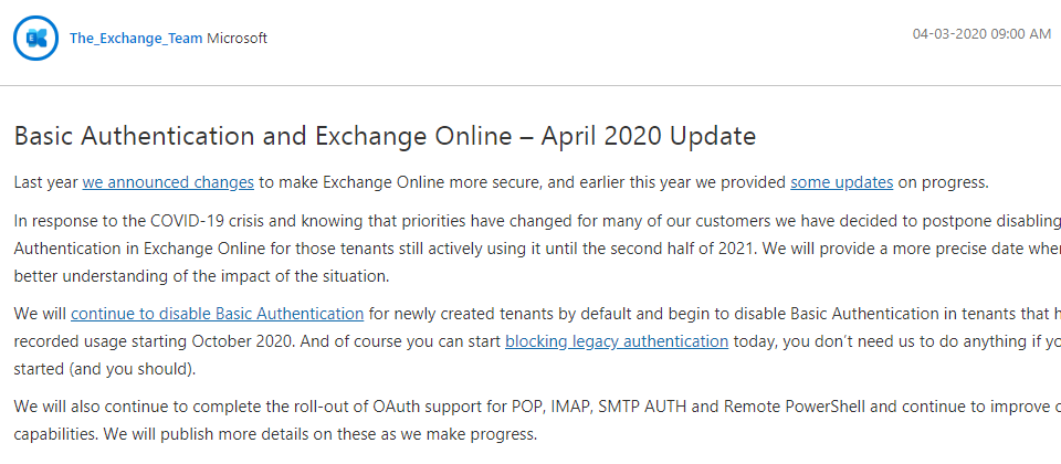 受到武漢肺炎打亂企業運作之故,微軟延後關閉Exchange Online的基礎驗證(Basic Authentication)到2021年下半。