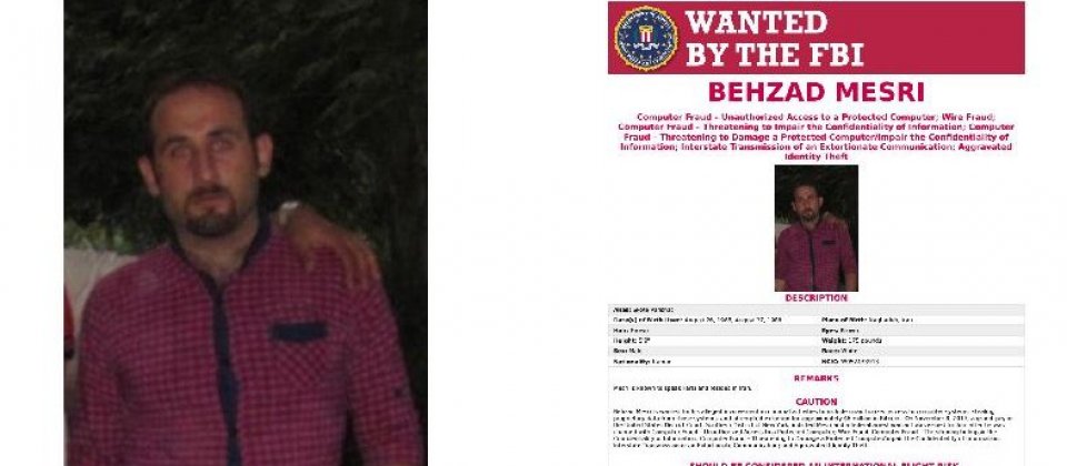 FBI以入侵受保護電腦的駭客行為、電信詐欺等為由通緝Behzad Mesri。