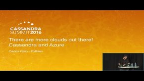 Embedded thumbnail for There are More Clouds! Azure and Cassandra (Carlos Rolo, Pythian) | C* Summit 2016