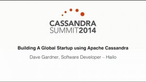 Embedded thumbnail for Hailo: Building A Global Startup using Apache Cassandra