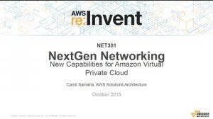 Embedded thumbnail for AWS re:Invent 2015 | (NET301) New Capabilities for Amazon Virtual Private Cloud