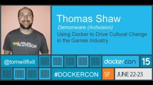 Embedded thumbnail for Using Docker to drive cultural change in the games industry