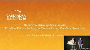 Embedded thumbnail for DataStax | Scalable Apps with DataStax Drivers (Alex Popescu, Bulat Shakirzyanov) | C* Summit 2016