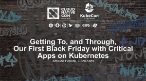 Embedded thumbnail for Getting To, and Through, Our First Black Friday with Critical Apps [I] - Arnaldo Pereira