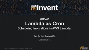 Embedded thumbnail for AWS re:Invent 2015 | (CMP407) Lambda as Cron: Scheduling Invocations in AWS Lambda