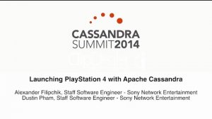 Embedded thumbnail for Sony Network Entertainment: Launching PlayStation 4 with Apache Cassandra