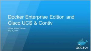 Embedded thumbnail for Docker and Cisco - Integrated Container Solutions for the Enterprise