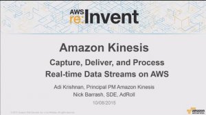 Embedded thumbnail for AWS re:Invent 2015 | (BDT403) Building Real-time Streaming Applications with Amazon Kineses