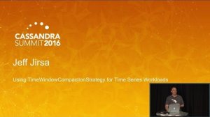 Embedded thumbnail for TimeWindowCompactionStrategy for Time Series Workloads (Jeff Jirsa, Crowdstrike) | C* Summit 2016