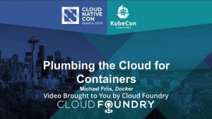Embedded thumbnail for Plumbing the Cloud for Containers by Michael Friis, Docker