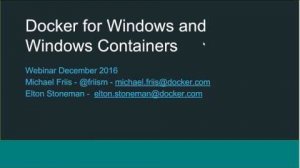 Embedded thumbnail for Docker for Windows and Windows Containers