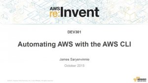 Embedded thumbnail for AWS re:Invent 2015 | (DEV301) Automating AWS with the AWS CLI