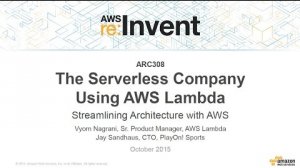 Embedded thumbnail for AWS re:Invent 2015 | (ARC308) The Serverless Company Using AWS Lambda