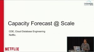 Embedded thumbnail for C* Capacity Forecasting (Ajay Upadhyay, Jyoti Shandil, Arun Agrawal, Netflix) | C* Summit 2016