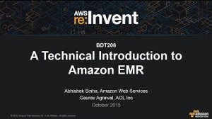 Embedded thumbnail for AWS re:Invent 2015 | (BDT208) A Technical Introduction to Amazon Elastic MapReduce
