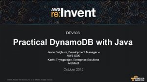 Embedded thumbnail for AWS re:Invent 2015 | (DEV303) Practical DynamoDB Programming in Java
