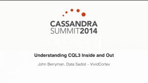 Embedded thumbnail for VividCortex: Understanding CQL3 Inside and Out