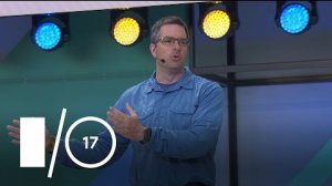 Embedded thumbnail for Building Apps for the Google Assistant (Google I/O &amp;#039;17)