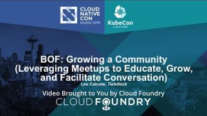 Embedded thumbnail for BOF: Growing a Community (Leveraging Meetups to Educate, Grow, and Facilitate Conversation)