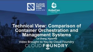 Embedded thumbnail for Technical View: Comparison of Container Orchestration and Management Systems