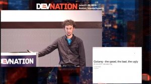 Embedded thumbnail for DevNation 2015  - Golang: The good, the bad, &amp;amp; the ugly
