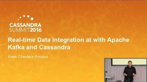 Embedded thumbnail for Real-time Data Integration w Kafka &amp;amp; Cassandra (Ewen Cheslack-Postava, Confluent) | C* Summit 2016