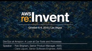 Embedded thumbnail for AWS re:Invent 2015 | (DVO202) DevOps at Amazon: A Look at Our Tools and Processes