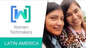 Embedded thumbnail for Women Techmakers Peru