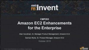 Embedded thumbnail for AWS re:Invent 2015 | (CMP203) NEW LAUNCH! Amazon EC2 Enhancements for the Enterprise