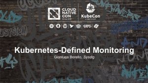 Embedded thumbnail for Kubernetes-Defined Monitoring [I] - Gianluca Borello, Sysdig