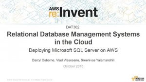 Embedded thumbnail for AWS re:Invent 2015 | (DAT302) Relational Database Management Systems in the Cloud