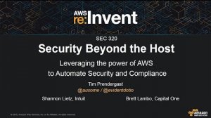 Embedded thumbnail for AWS re:Invent 2015 | (SEC320) Leveraging the Power of AWS to Automate Security &amp;amp; Compliance