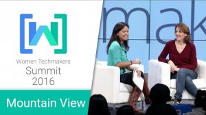 Embedded thumbnail for Women Techmakers Mountain View Summit 2016: Lessons in Leadership Fireside Chat