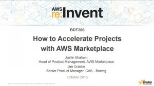 Embedded thumbnail for AWS re:Invent 2015 | (BDT206) How to Accelerate Your Projects with AWS Marketplace
